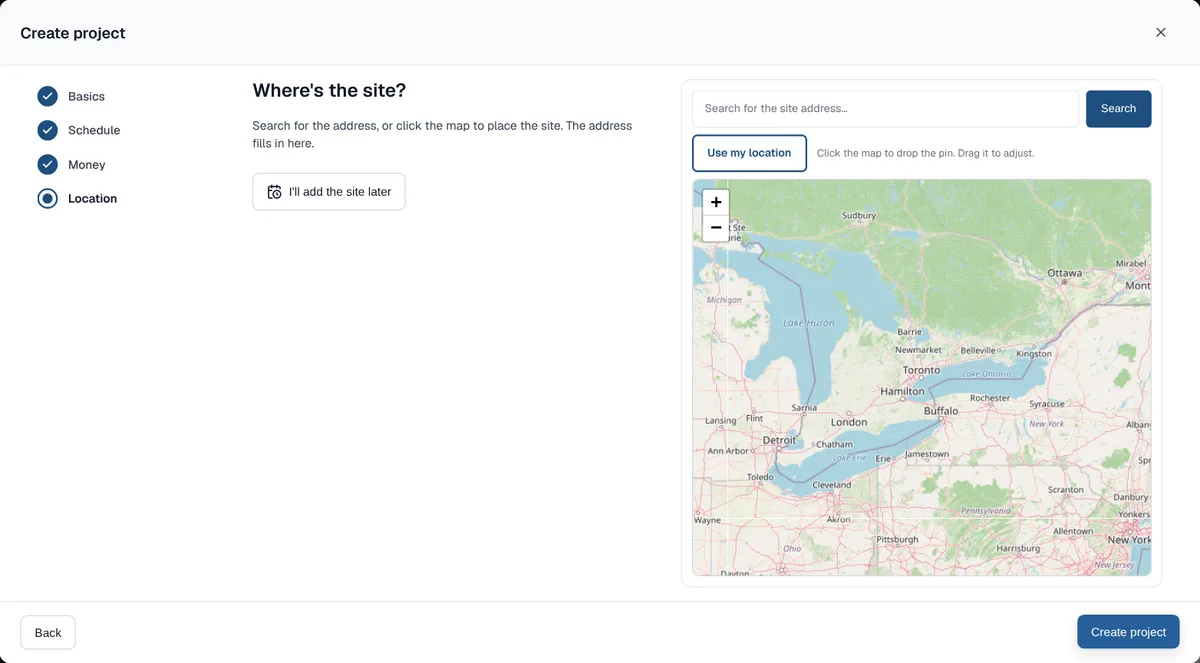Create project on the Location step with an address search, a Use my location button, a map to drop a pin, and an I'll add the site later button